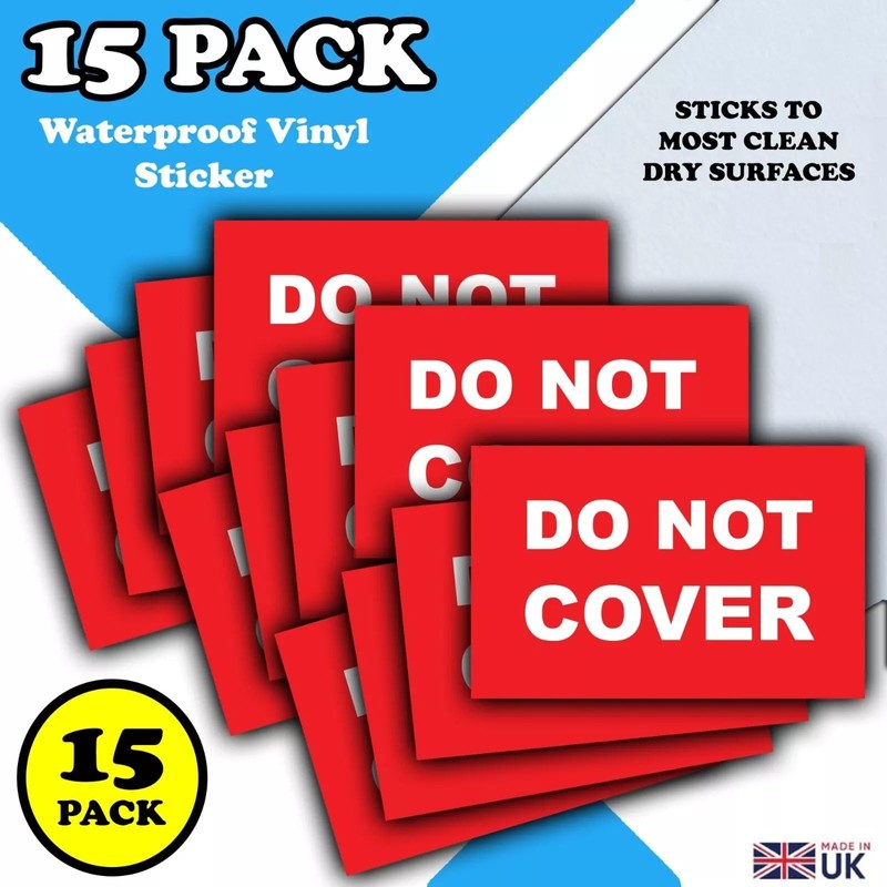 15-Pack - Do Not COVER Vinyl Stickers - Labels -