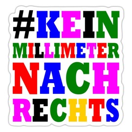 Spreadshirt No Millimetre To Right Colourful Against Right Sticker, Max. 10 x 10 cm, 10 x 10 cm, Matt White