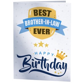 Happy Birthday Card for Best Brother-In-Law Ever