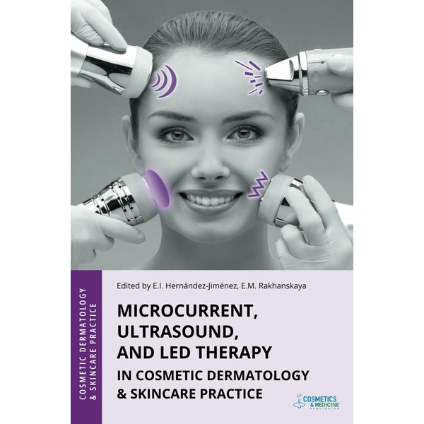 Microcurrent, Ultrasound, and LED Therapy in Cosmetic Dermatology & Skincare