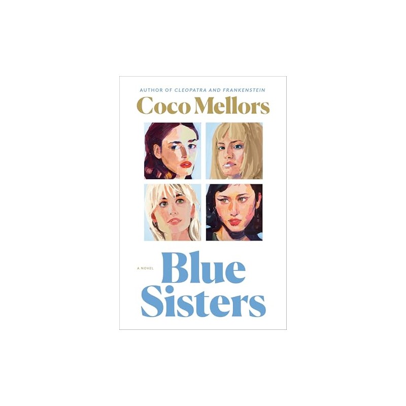 Blue Sisters: A Novel