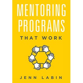 Mentoring Programs That Work