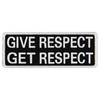 EmbTao Give Respect Get Respect Patch Embroidered Morale Biker Badge