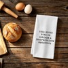 Funny Kitchen Dish Towel, Sarcastic Gift for Women
