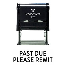 Past Due Please REMIT Self Inking Rubber Stamp (Black Ink) - Large