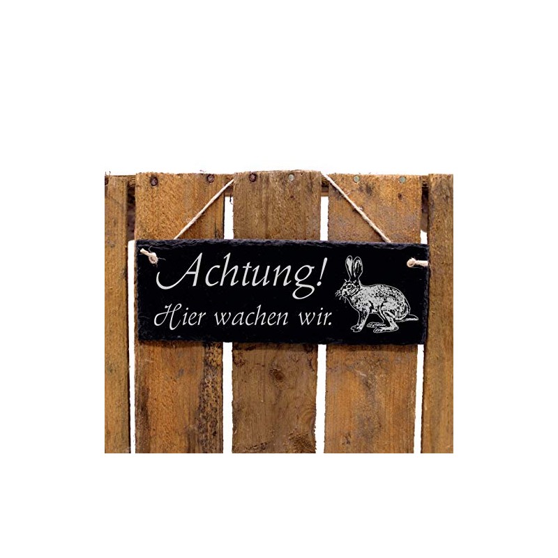 Slate Door Sign with German Text "Achtung ! Hier wachen