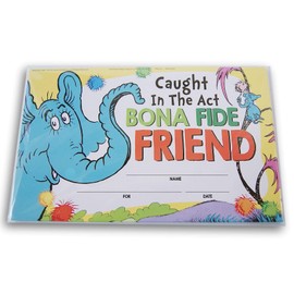 Dr. Seuss Horton Hears a Who ''Bona Fide Friend'' Recognition Award Certificates - 18 Count