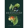 Renovated: God, Dallas Willard, and the Church That Transforms