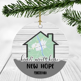 Home Sweet Home New Hope PA Ornament 2024 - New Home New Hope Pennsylvania Ornament City Map - Wedding, Housewarming Gift for Family, Friend Ornament 3Inch Plastic