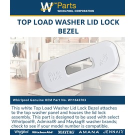 Whirlpool W11643703 OEM Top Load Washer Lid Lock Bezel, White
