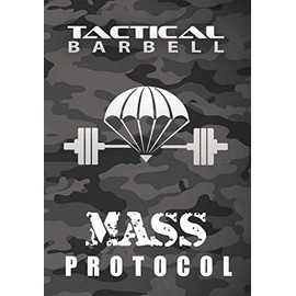 Tactical Barbell: Mass Protocol