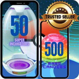 POGO - Super Incubators and/or Rare Candies Rewards (See Description) - 50 Super Incubators & 500 Rare Candies