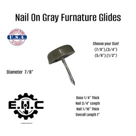 Nail On Furniture Glides/Flat Head/Chair Foot Glides in Gray Pack of 20/ Choose Your Size! (3/4”,1/2”,5/8”,7/8”) by E.H.C. (7/8" Diameter)