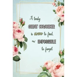 Small Notebook for Coworker: Keepsake Gift Idea for Colleague, Blank Lined 6x9 with Cute Flower Design, Workplace Leaving Gift Idea