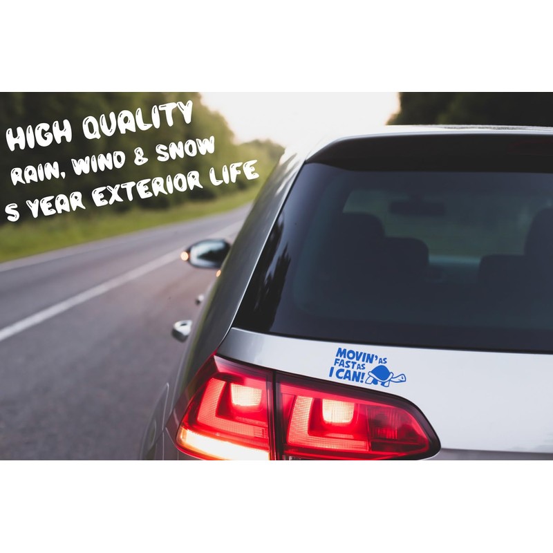 Novelty Movin As Fast As I Can Funny Car Stickers