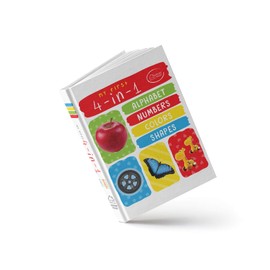 My First 4 In 1: Alphabet, Numbers, Colors, Shapes