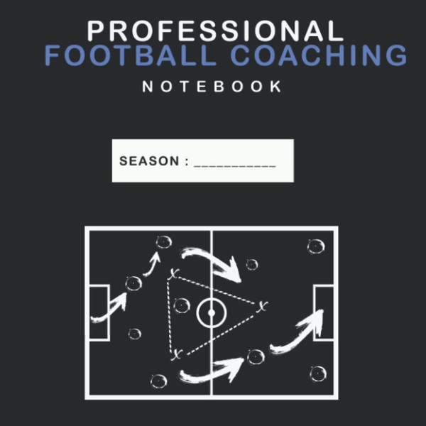 PROFESSIONAL FOOTBALL COACHING NOTEBOOK : TEAM INFO , MATCHDAY (SQUAD