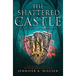 The Shattered Castle (The Ascendance Series, Book 5)