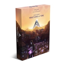 Anachrony - Fractures of Time (Expansion)