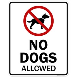 No Dogs Allowed With Symbol Sign, 24x30 Inches, Rust Free .063 Aluminum, Fade Resistant, Made in USA by My Sign Center