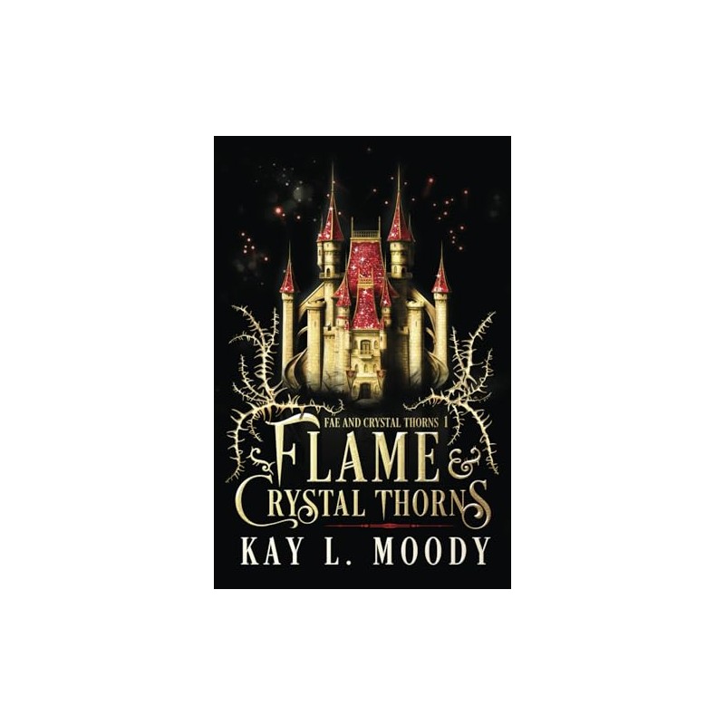 Flame and Crystal Thorns