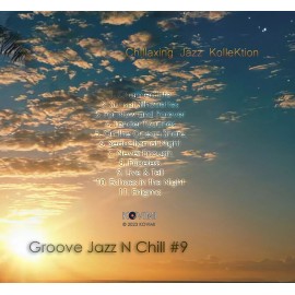 Chillaxing Jazz Kollektion - Groove Jazz  N Chill #9 CD
