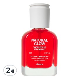 Oh Hora Natural Glow Water Syrup Nail Strengthener Strawberry, 2, 15ml / 오호라 내추럴 글로우 워터시럽 네일 강화제 스트로베리, 2개, 15ml