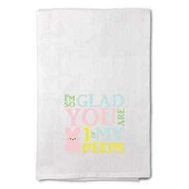 Style In Print Custom Decor Flour Kitchen Towels I'm So Glad You are 1 of My Peeps Holidays and Occasions Holidays and Occasions Easter Cleaning Supplies Dish Towels Design Only