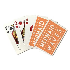 Monterey, California - Be a Mermaid, Make Waves - Simply Said (Playing Card Deck - 52 Card Poker Size with Jokers)