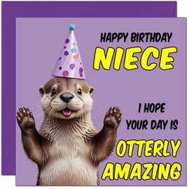 Niece Birthday Card - Otterly Amazing - Funny Otter Birthday Card for Niece