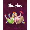Abuelos (Amor de familia) (Spanish Edition)