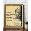 Socrates Quotes Wall Art-"I Cannot Teach, I Can Only Make