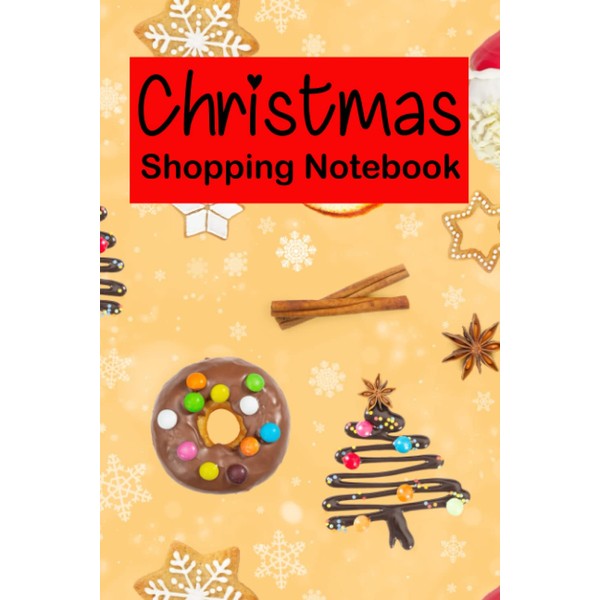 Christmas Shopping Notebook: Holiday Shopping List Organizer