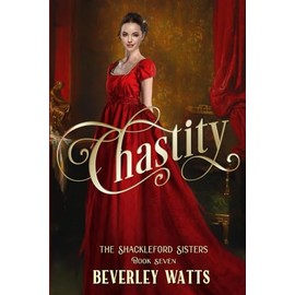 Chastity (The Shackleford Sisters Book 7)