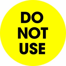 Aviditi Tape Logic 2" Circle Label, "Do Not Use", Fluorescent Yellow, Roll of 500 Stickers, for Inventory Control and Warehouse Organization