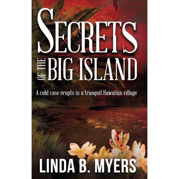 Secrets of the Big Island