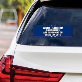 Work Harder! Vinyl Sticker, Resist Hate, Anti-Trump, Anti Oligarchy, Resist Racism, Resist Fascism Bumper Sticker, 10" x 3"