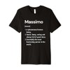 Massimo Name Definition Funny Dictionary Premium T-Shirt