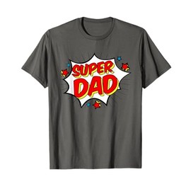 Superhero Super Dad T-Shirt Matching Family Hero Shirts T-Shirt