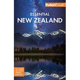 Fodor's Essential New Zealand (Full-color Travel Guide)