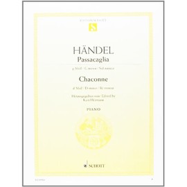 Passacaglia g-Moll / Chaconne d-Moll: Klavier.: piano. (Edition Schott Einzelausgabe)