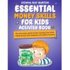 Essential Money Skills for Kids Activity Book: Play with money,
