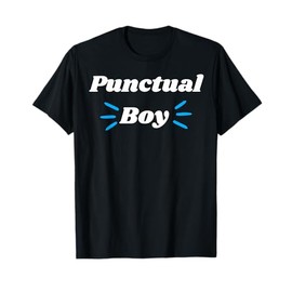 Punctual Boy - Cute Punctuality Gifts T-Shirt