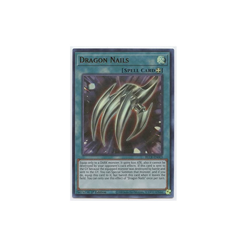 Dragon Nails - BLCR-EN003 - Ultra Rare - 1st Edition