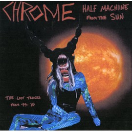 Half Machine From The Sun: Lost Tracks `79-`80