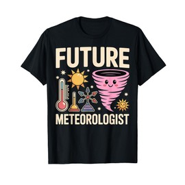 Future Meteorologist Storm Chaser Weather Scientist Girls T-Shirt