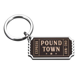 Christmas Valentines Day Gifts for Him Her, Gag Gifts Funny Adult, Unique Gifts for Boyfriend Girlfriend Husband Wife, Gag Gifts for Men Women, Birthday Funny Gifts for Men Pound Town Ticket Keychain