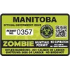 Manitoba Zombie Hunting Permit - Hunter Response Team Unit 4" Outbreak Sticker