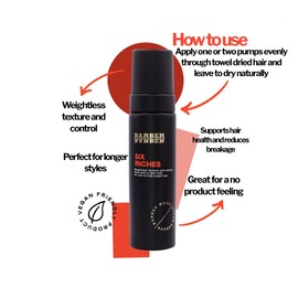 Six Inches | Weightless Texture Foam | Medium Hold | Long Lasting | Easy To Wash Out | 200g