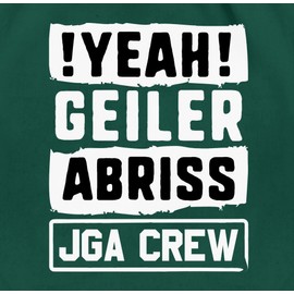 Shirtracer - Gym Bag Backpack - Stag Night Women - Stag Party Crew - Yeah Geiler Abriss White, 14 Dark Green, Unit size